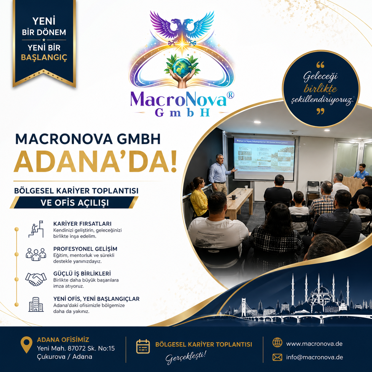 Macronova GmbH Adana'da Bölgesel Kariyer Toplantısı ve Yeni Ofis Açılışı